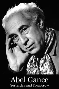 Abel Gance, hier et demain (1963)