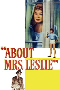 About Mrs. Leslie (1954)