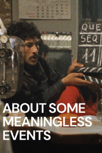 About Some Meaningless Events (1974)
