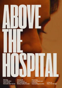 Above The Hospital (2020)