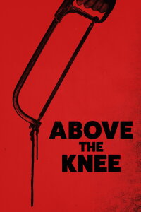 Above The Knee (2024)
