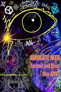 ABROGATE NEED: Turmoil and Drive thru AMVs (2024)