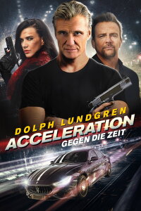 Acceleration - Gegen die Zeit (2019)