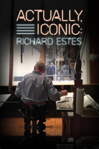 Actually Iconic: Richard Estes (2020)