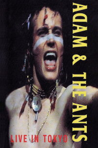 Adam and the Ants: Live in Tokyo (1981)
