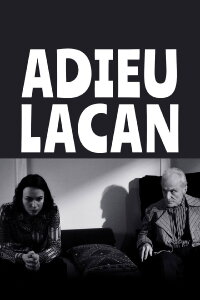 Adieu, Lacan (2022)