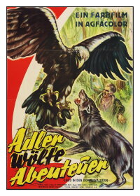 Adler, Wölfe, Abenteuer (1953)
