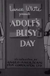 Adolf's Busy Day (1940)