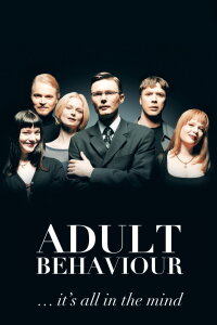 Adult Behaviour (1999)