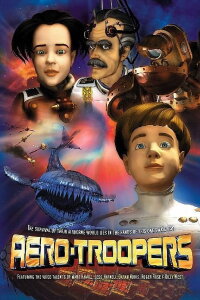 Aero Troopers (2003)