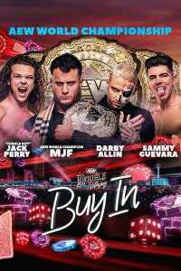 AEW Double or Nothing 2023: The Buy In (2023)