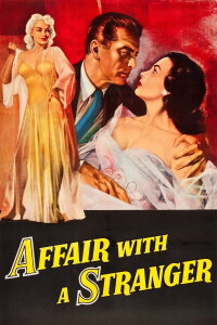 Affair with a Stranger (1953)