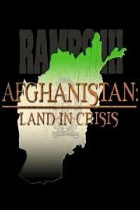 Afganistan: Land in Crisis (2002)