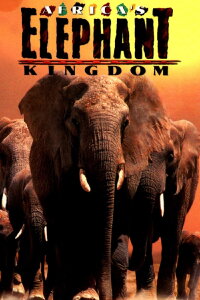 Africa's Elephant Kingdom (1998)