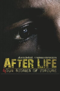 After Life - 4 Stories of Torture (2011)
