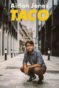 Aidan Jones: Taco (2022)