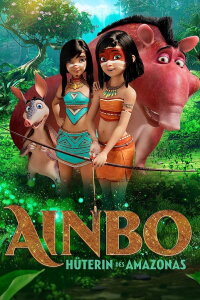 Ainbo - Hüterin des Amazonas (2021)
