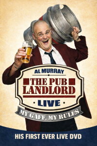 Al Murray, The Pub Landlord - My Gaff, My Rules (2003)