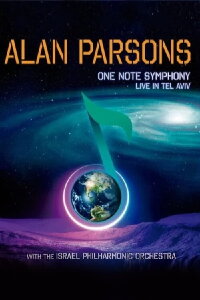 Alan Parsons: One Note Symphony, Live in Tel Aviv (2022)