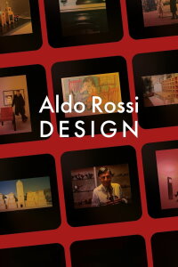 Aldo Rossi Design (2022)