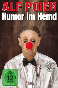 Alf Poier - Humor im Hemd (2019)