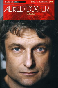 Alfred Dorfer - Fremd (2009)