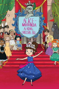 Alice-Miranda A Royal Christmas Ball (2021)