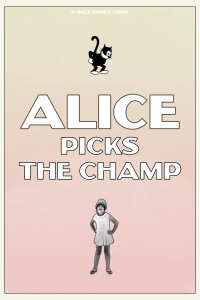 Alice Picks the Champ (1925)