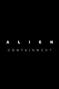 Alien: Containment (2019)