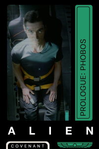 Alien: Covenant - Prologue: Phobos (2017)