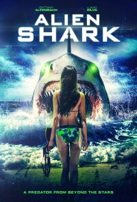 Alien Shark (2022)