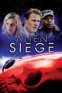 Alien Siege - Tod aus dem All (2005)