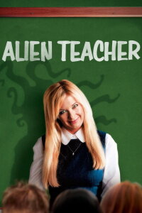 Alien Teacher (2007)