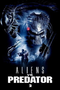 Aliens vs Predator: Requiem (2007)