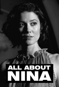 All About Nina (2018)