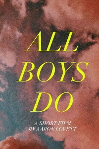 All Boys Do (2024)