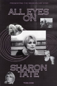 All Eyes on Sharon Tate (1966)