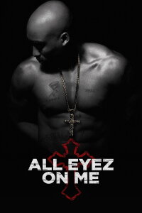 All Eyez on Me (2017)