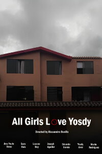All Girls Love Yosdy (2023)