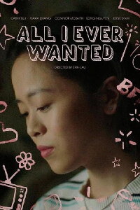 All I Ever Wanted (2021)
