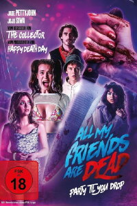 All My Friends Are Dead (2021)