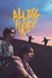 All The Fires (2023)