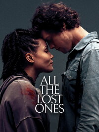 All the Lost Ones (2025)