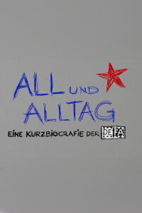 All und Alltag (2018)