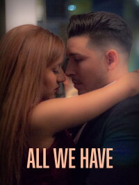 All We Have (2021)