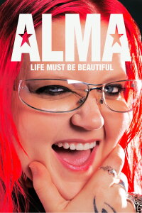 Alma – Life Must Be Beautiful (2024)