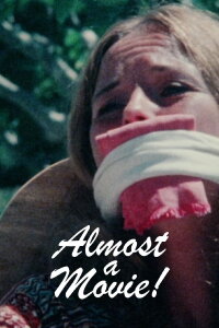 Almost a Movie (1979)