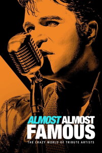 Almost Almost Famous (2018)