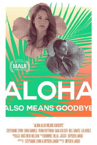 Aloha Also Means Goodbye (2024)