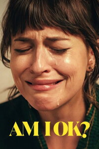 Am I OK? (2024)
